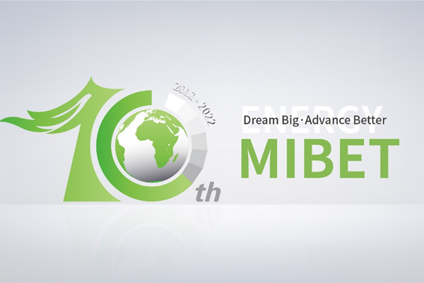 Sueña en grande, avanza mejor: el 10º aniversario de la fundación de Mibet Energy
